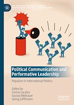 Télécharger le livre :  Political Communication and Performative Leadership