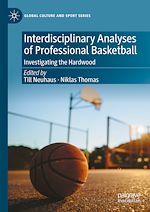 Télécharger le livre :  Interdisciplinary Analyses of Professional Basketball