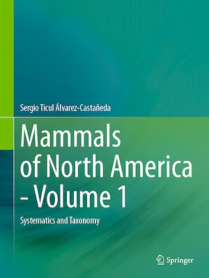 Téléchargez le livre :  Mammals of North America - Volume 1
