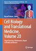Télécharger le livre :  Cell Biology and Translational Medicine, Volume 20