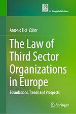 Télécharger le livre :  The Law of Third Sector Organizations in Europe