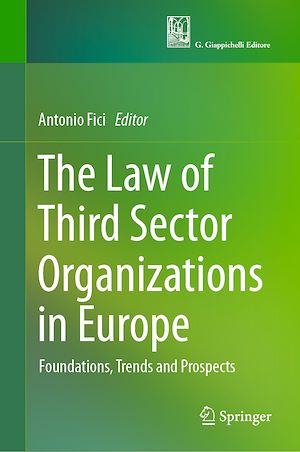 Téléchargez le livre :  The Law of Third Sector Organizations in Europe