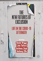 Télécharger le livre :  The New Futures of Exclusion