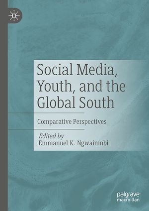 Téléchargez le livre :  Social Media, Youth, and the Global South