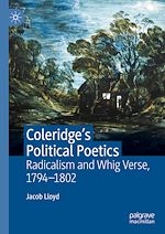 Télécharger le livre :  Coleridge's Political Poetics