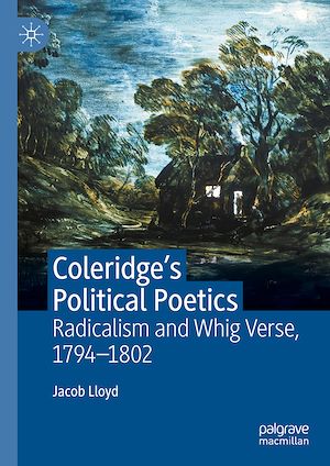 Téléchargez le livre :  Coleridge's Political Poetics