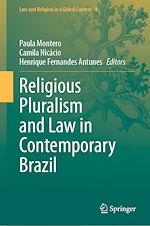 Télécharger le livre :  Religious Pluralism and Law in Contemporary Brazil