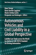 Télécharger le livre :  Autonomous Vehicles and Civil Liability in a Global Perspective