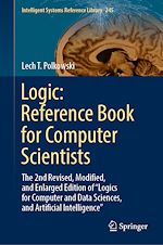 Télécharger le livre :  Logic: Reference Book for Computer Scientists
