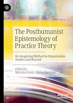 Télécharger le livre :  The Posthumanist Epistemology of Practice Theory