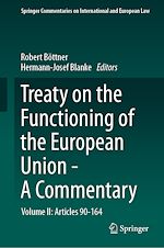 Télécharger le livre :  Treaty on the Functioning of the European Union - A Commentary