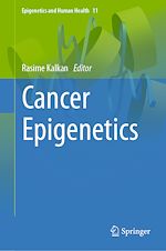 Télécharger le livre :  Cancer Epigenetics