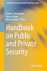 Télécharger le livre :  Handbook on Public and Private Security