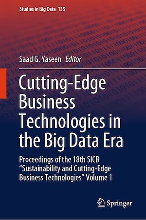 Téléchargez le livre :  Cutting-Edge Business Technologies in the Big Data Era