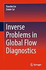 Télécharger le livre :  Inverse Problems in Global Flow Diagnostics