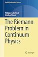 Télécharger le livre :  The Riemann Problem in Continuum Physics