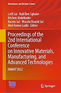 Télécharger le livre :  Proceedings of the 2nd International Conference on Innovative Materials, Manufacturing, and Advanced Technologies