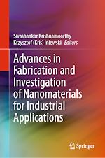 Télécharger le livre :  Advances in Fabrication and Investigation of Nanomaterials for Industrial Applications