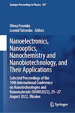 Télécharger le livre :  Nanoelectronics, Nanooptics, Nanochemistry and Nanobiotechnology, and Their Applications