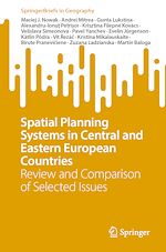 Télécharger le livre :  Spatial Planning Systems in Central and Eastern European Countries
