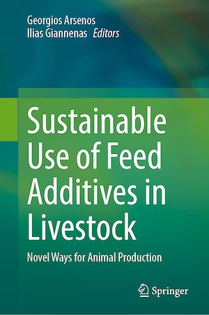 Téléchargez le livre :  Sustainable Use of Feed Additives in Livestock