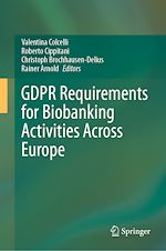 Télécharger le livre :  GDPR Requirements for Biobanking Activities Across Europe