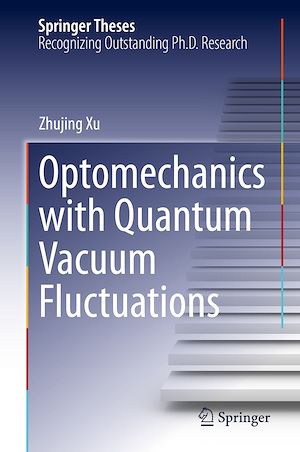 Téléchargez le livre :  Optomechanics with Quantum Vacuum Fluctuations