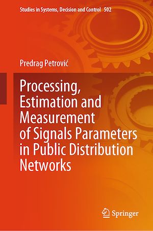 Téléchargez le livre :  Processing, Estimation and Measurement of Signals Parameters in Public Distribution Networks
