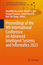 Télécharger le livre :  Proceedings of the 9th International Conference on Advanced Intelligent Systems and Informatics 2023