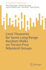 Télécharger le livre :  Limit Theorems for Some Long Range Random Walks on Torsion Free Nilpotent Groups
