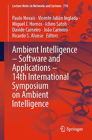 Téléchargez le livre :  Ambient Intelligence – Software and Applications – 14th International Symposium on Ambient Intelligence