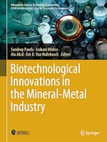 Télécharger le livre :  Biotechnological Innovations in the Mineral-Metal Industry