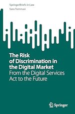 Télécharger le livre :  The Risk of Discrimination in the Digital Market