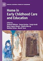 Télécharger le livre :  Home in Early Childhood Care and Education