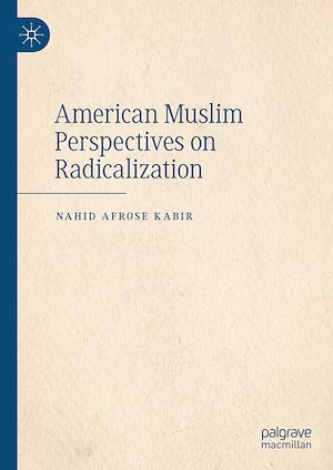Télécharger le livre :  American Muslim Perspectives on Radicalization