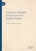 Télécharger le livre :  American Muslim Perspectives on Radicalization