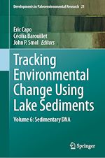 Télécharger le livre :  Tracking Environmental Change Using Lake Sediments