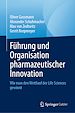 Télécharger le livre :  Führung und Organisation pharmazeutischer Innovation