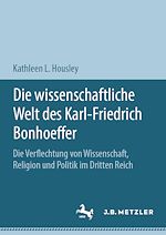Download this eBook Die wissenschaftliche Welt des Karl-Friedrich Bonhoeffer