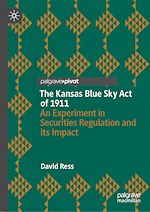 Télécharger le livre :  The Kansas Blue Sky Act of 1911