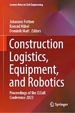 Télécharger le livre :  Construction Logistics, Equipment, and Robotics