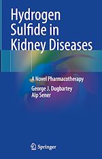Télécharger le livre :  Hydrogen Sulfide in Kidney Diseases