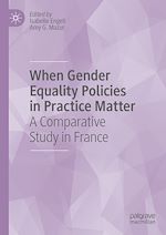 Télécharger le livre :  When Gender Equality Policies in Practice Matter