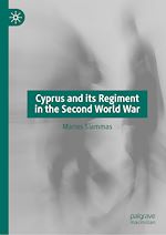Télécharger le livre :  Cyprus and its Regiment in the Second World War