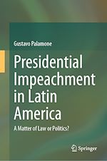 Télécharger le livre :  Presidential Impeachment in Latin America