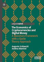 Télécharger le livre :  The Economics of Cryptocurrencies and Digital Money