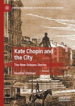 Télécharger le livre :  Kate Chopin and the City