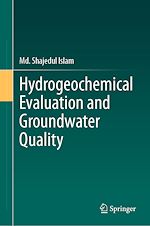 Télécharger le livre :  Hydrogeochemical Evaluation and Groundwater Quality