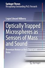 Télécharger le livre :  Optically Trapped Microspheres as Sensors of Mass and Sound