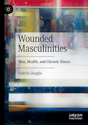 Téléchargez le livre :  Wounded Masculinities